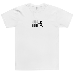 America's God = Dollar T-Shirt
