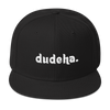 Dudeha Snapback Hat